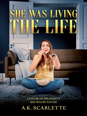 cover image of She was Living the Life